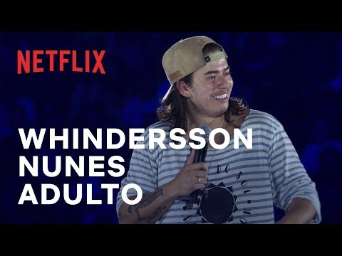 Whindersson Nunes: Adulto'
