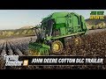 John Deere Cotton DLC Trailer v1.0