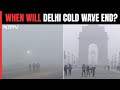 Expert Answers All Your Questions On Cold Wave In North India
