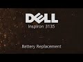 Dell Inspiron 3135 Battery Replacement