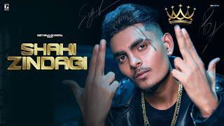 Shahi Zindagi ~ Sagar Pop ft Tanuja chauhan | Punjabi Song