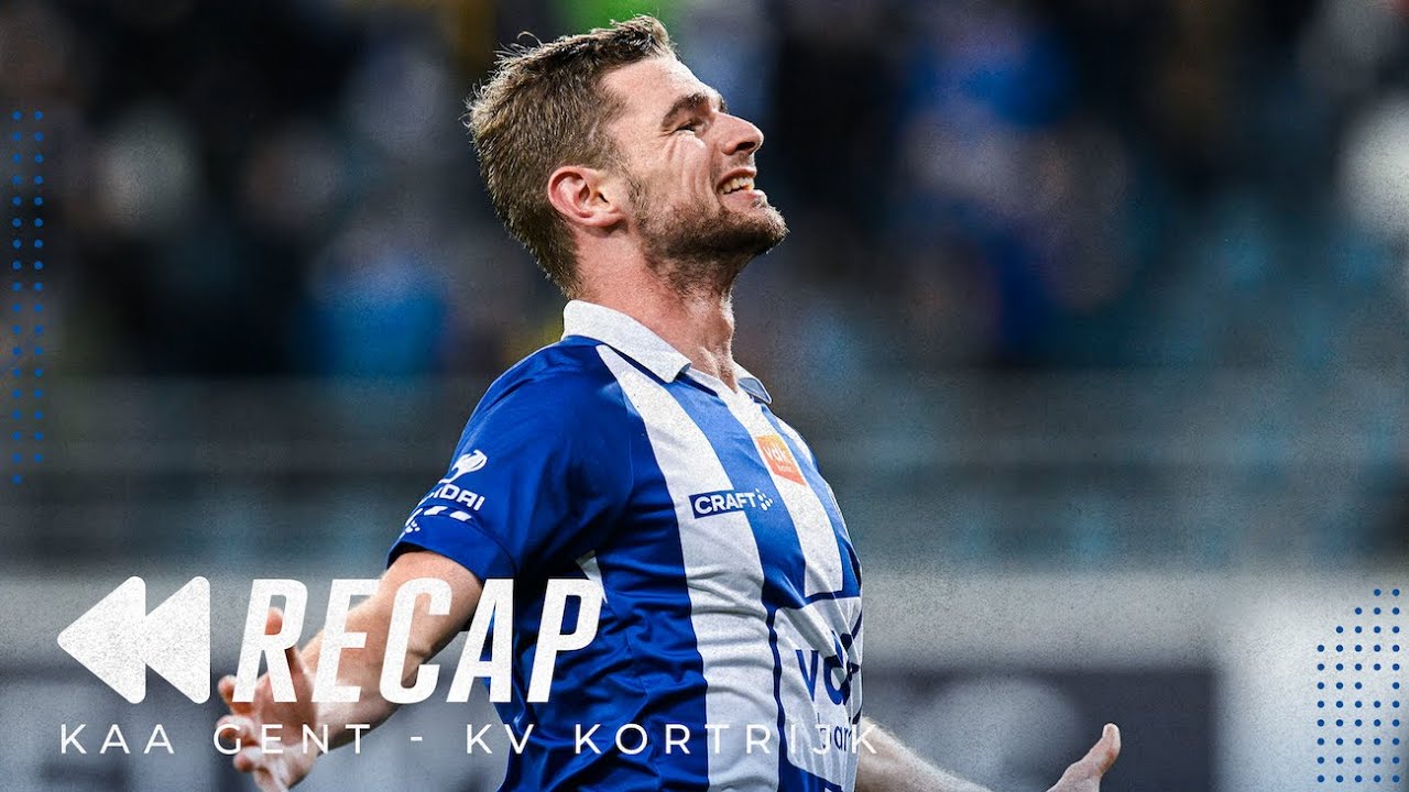 ⏮ Recap KAA Gent - KV Kortrijk