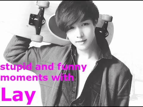 EXO-Really stupid and funny moments with Lay [Birt