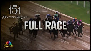 Kentucky Oaks 2025 (FULL RACE) | NBC Sports
