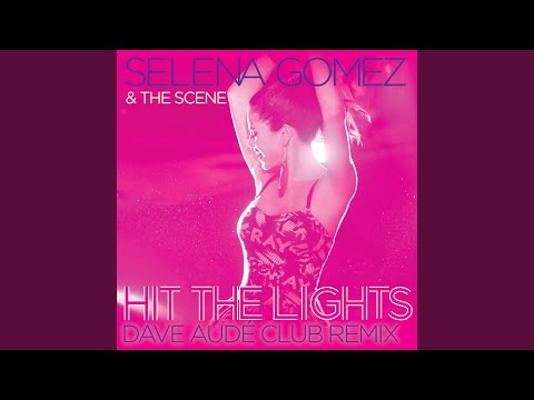 Hit the Lights (Dave Audé Radio Remix)