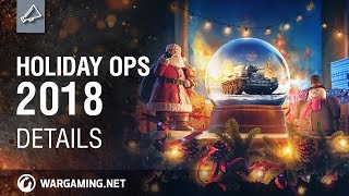 World of Tanks - Holiday Ops 2018