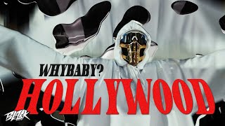 WhyBaby? — HOLLYWOOD (Премьера, 2021)