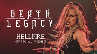 Death & Legacy - Hellfire (Official Video)