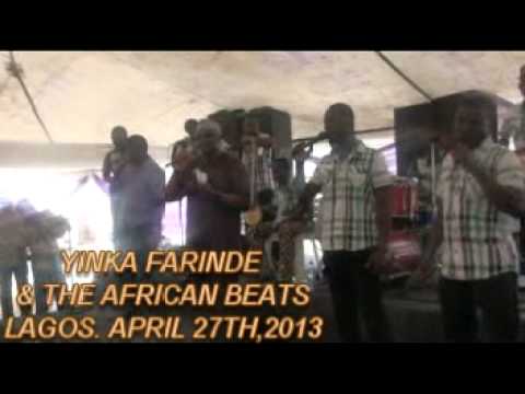 YINKA FARINDE - YINKA FARINDE LIVE IN LAGOS,NIGERIA