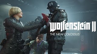 Wolfenstein II: The New Colossus – Reunited and it feels so gut