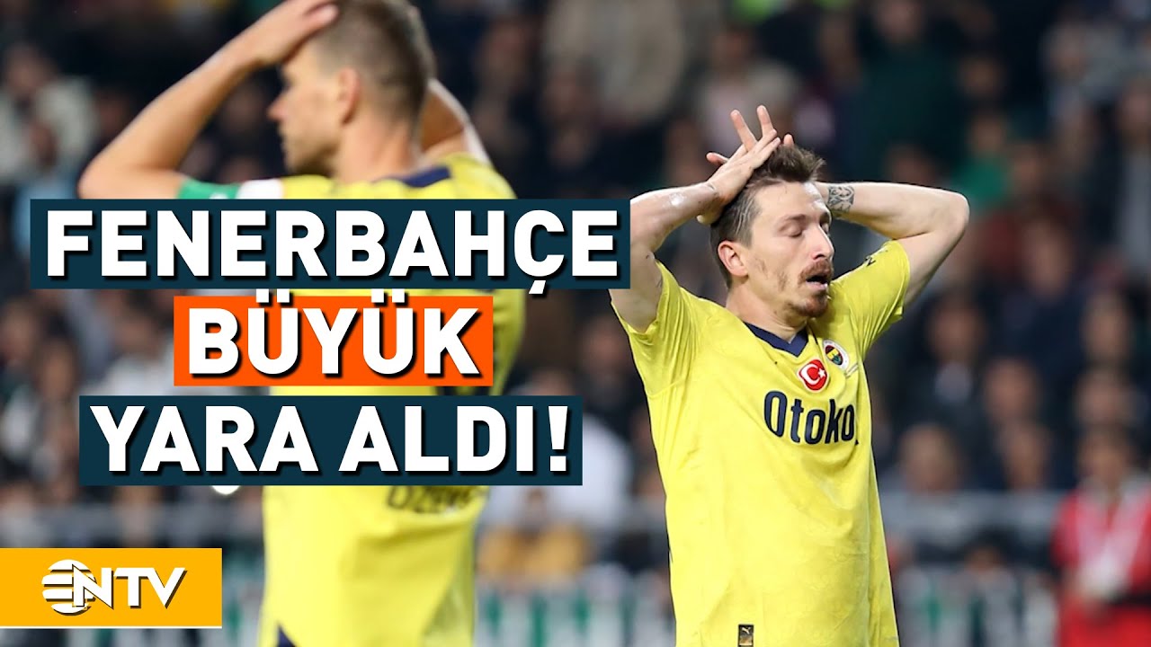 Fenerbahçe Şampiyonluk Yarışında Büyük Yara Aldı, Puan Farkı 6’ya Çıktı | NTV