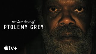 The Last Days of Ptolemy Grey Apple TV+ Web Series