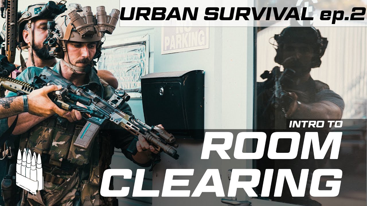 Basics of Room Clearing and CQB, Urban Combat Survival Part 2