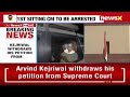 Kejriwal Withdraws His Petition From SC | Kejriwal Case Will Not Be Heard In SC | NewsX  - 02:20 min - News - Video
