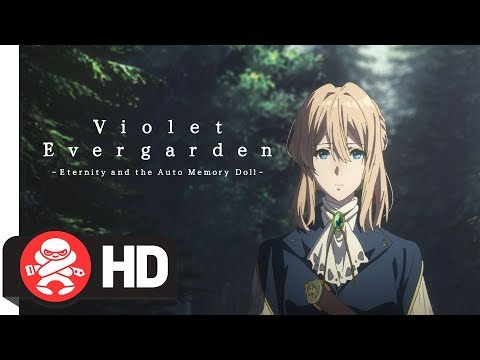 Violet Evergarden I: Eternity and the Auto Memory Doll'