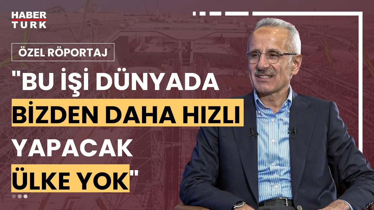 Ulaştırma ve Altyapı Bakanı Abdulkadir Uraloğlu Habertürk'te | Özel Röportaj - 26 Nisan 2024