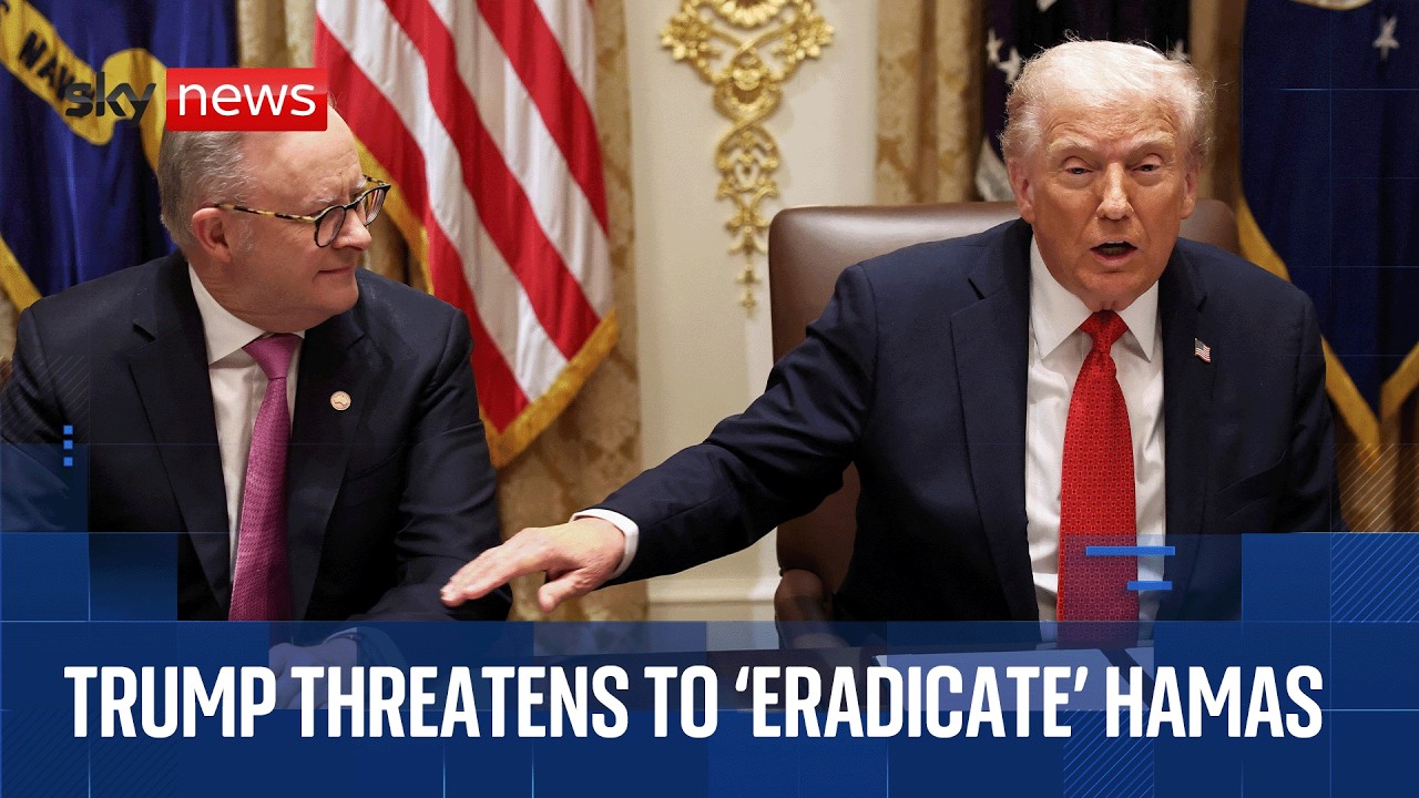 Trump threatens to 'eradicate' Hamas as he takes questions alongside Albanese at White House