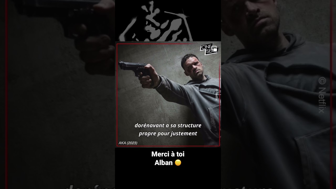 AKA sur @Netflix