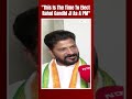 Rahul Gandhi News | Revanth Reddy: This Is The Time To Elect Rahul Gandhi Ji As A PM  - 00:38 min - News - Video