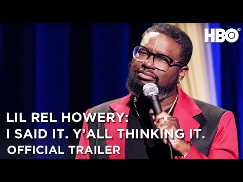 Lil Rel Howery: I said it. Y'all thinking it'