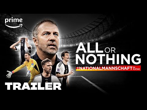 All or Nothing: Die Nationalmannschaft in Katar'