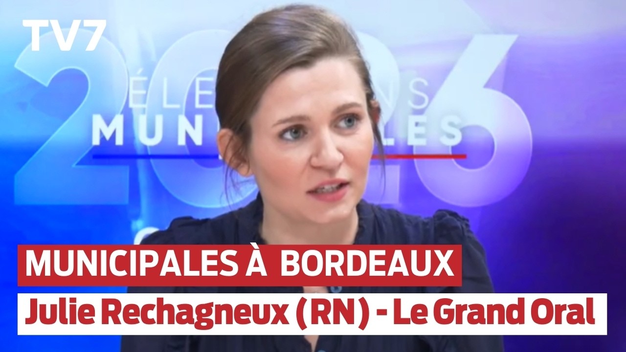 Municipales à Bordeaux 2026 - Le Grand Oral de Julie Rechagneux, Députée européenne, candidate RN