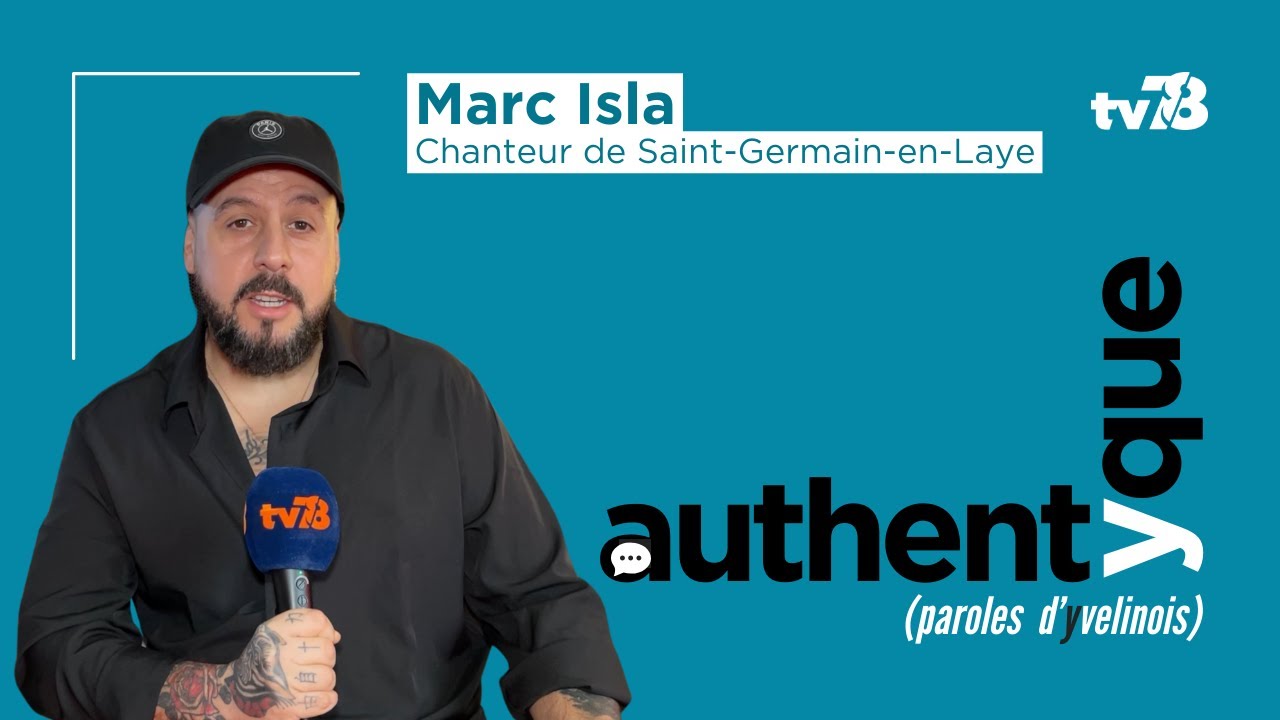 Marc Isla, un chanteur de Saint-Germain-en-Laye aux multiples inspirations