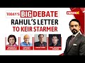 Rahul Pens Letter To Keir Starmer | Global Left League Pitch? | NewsX