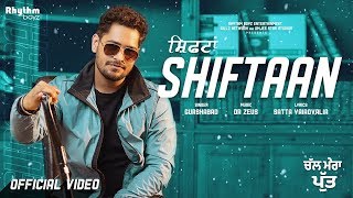 Shiftaan – Amrinder Gill – Chal Mera Putt Video HD