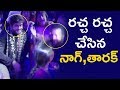 Nagarjuna Dance with Jr NTR: Rajamouli Son Karthikeya Marriage