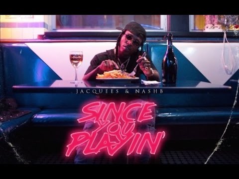 Jacquees - My Bizness (Since You Playin)