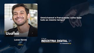 MIX PALESTRAS | Omnichannel e Franqueado: como fazer tudo ao mesmo tempo? | Lucas Neves