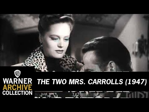 The Two Mrs. Carrolls'