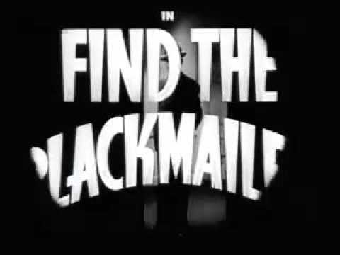 Find the Blackmailer'
