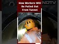 Uttarakhand Tunnel Rescue: How Trapped Workers Will Be Pulled Out On Stretchers From Tunnel  - 00:57 min - News - Video