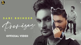 Promises – Sabi Bhinder | Punjabi Song Video HD