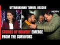Uttarkashi Tunnel Rescue | How The 41 Trapped Workers Braved 400 Hours Inside Collapsed Tunnel