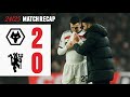 Defeat To Wolves  Wolves 2-0 Man Utd