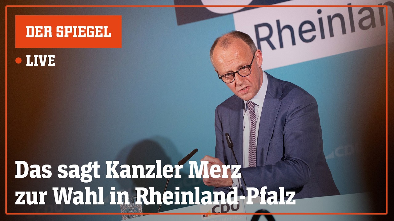 Livestream: Kanzler Merz zur Wahl in Rheinland-Pfalz | DER SPIEGEL