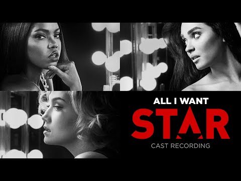 All I Want (From “Star” Season 2)