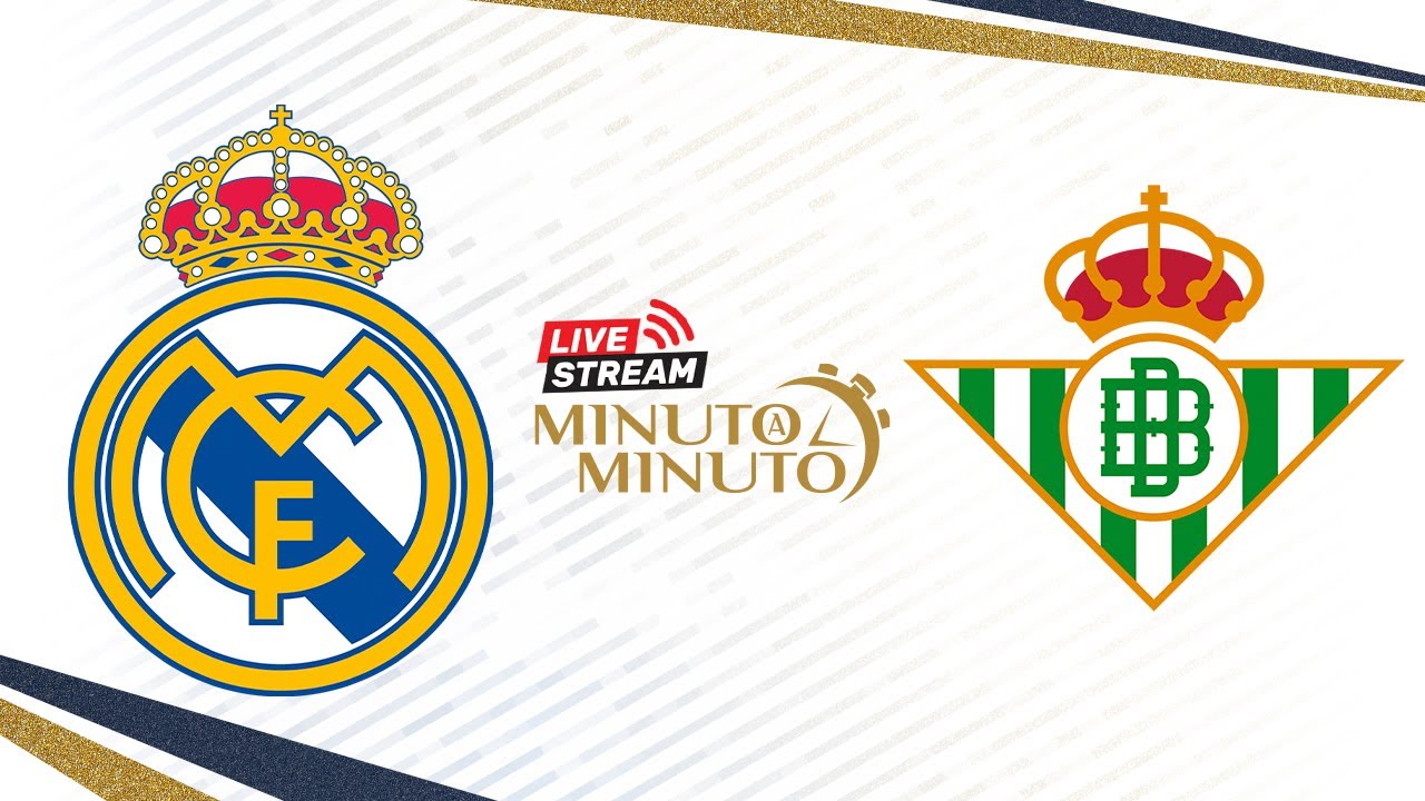 MINUTO A MINUTO | Real Madrid vs Betis | LaLiga