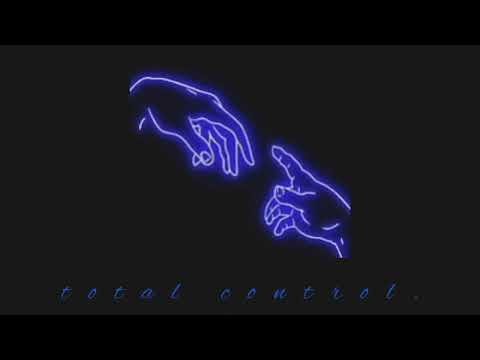 Total Control - Djo [30 minute loop]