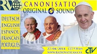 On the Second Esater Sunday Pope Francis presides over the Holy Mass for the Canonization of the Blessed John XXIII and John Paul II, St. Peter's Square.