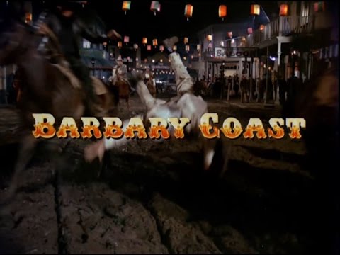 Barbary Coast'