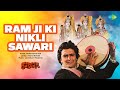 Ram Ji Ki Nikli Sawari
