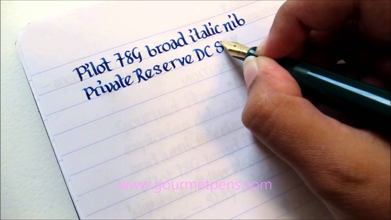 Pilot78G Broad Italic Nib Fountain Pen Writing Sample - YouTube