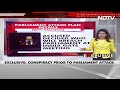 NDTV Accesses Parliament Attack Plan Details | Parliament Security Breach  - 04:18 min - News - Video