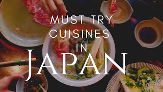 Japanese Cuisine | Best Experienced in Japan