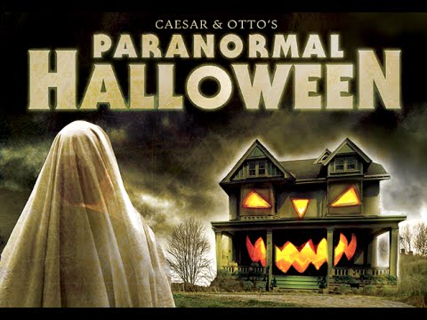 Caesar and Otto's Paranormal Halloween'