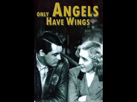 Only Angels Have Wings'